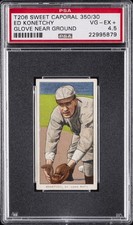 1909-11 T206 SWEET CAPORAL 350/30 GLOVE NEAR GROUND ED KONETCHY PSA 4.5