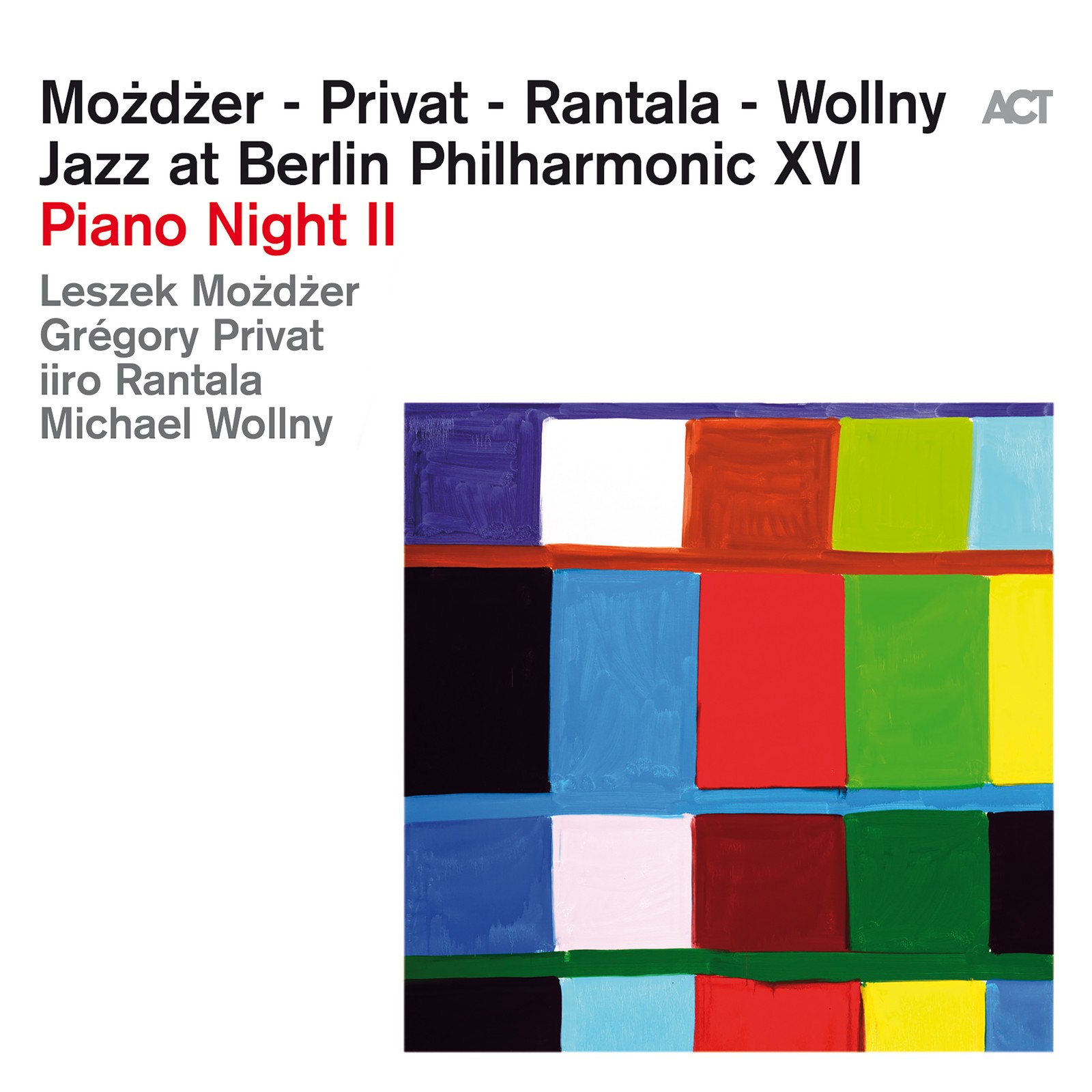 Możdżer, Privat, Rantala, Wollny - Piano Night Ii - Jazz At Berlin Philharmonic