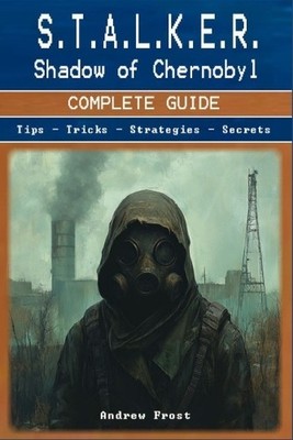 Andrew Frost S.T.A.L.K.E.R. (Paperback) (UK IMPORT)