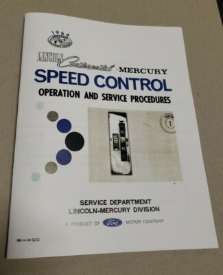  1964 LINCOLN CONTINENTAL SPEED / CRUISE CONTROL SERVICE  PROCEDURE BOOKLET
