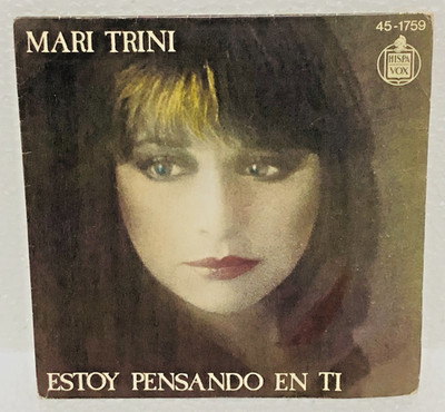 MARI TRINI ICH DENKE AN DICH 7'' 45 RPM 1978 HISPAVOX 45-1759 SPANIEN