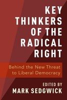Key Thinkers Of The Radical Right Behind The New Threat To Liberal Democracy