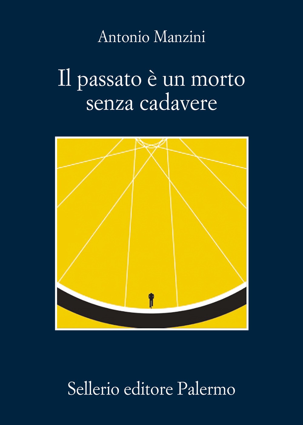 Libri Antonio Manzini - Il Passato E Un Morto Senza Cadavere - Immagine 2