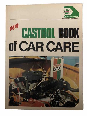 Castrol Book Of Car Care - Rare Classic Car Lubrication Guide 1974 - Superb