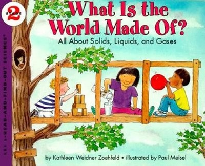 What Is The World Made Of? (Turtleback School & Library Binding Edition) (Le...
