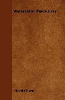 Herd Olsen Watercolor Made Easy (Taschenbuch)