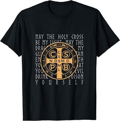 NEW LIMITED Saint Benedict Medal Christian prayer Gift Idea Tee T-Shirt S-4XL