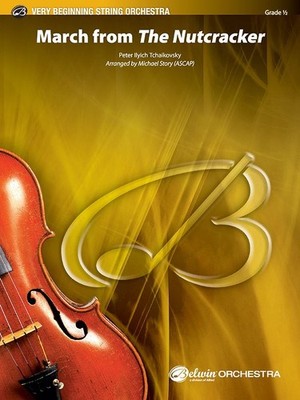 March From The Nutcracker Pyotr Ilyich Tchaikovsky Set String Orchestra Alfred M