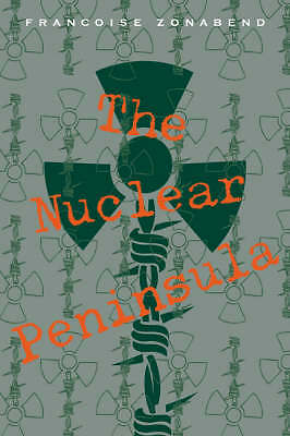 The Nuclear Peninsula Zonabend Paperback Cambridge University Press