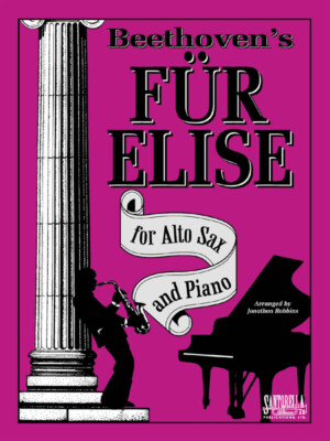Fur Elise for Alto Sax & Piano * Shipped directly from Publisher! 
