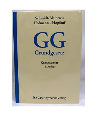 Kommentar zum Grundgesetz [GG], Bruno Schmidt-Bleibtreu, Franz Klein, Bruno Schm