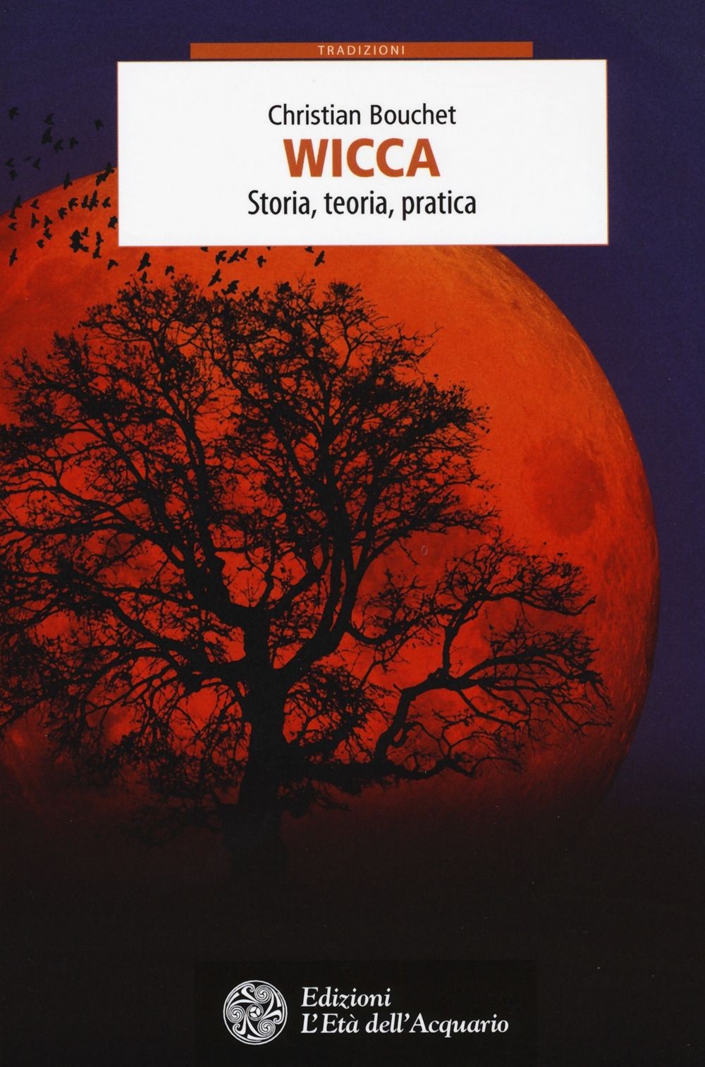 Libri Christian Bouchet - Wicca. Storia, Teoria, Pratica - Immagine 2