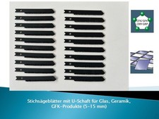 20 Stichs&auml;gebl&auml;tter mit U-Schaft Glas Keramik GFK-Produkte