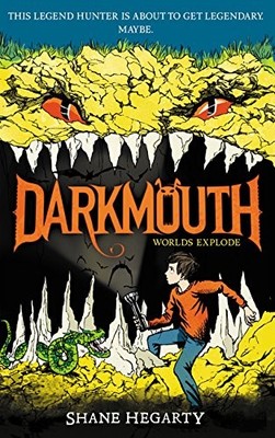 DARKMOUTH #2: WORLDS EXPLODE By Shane Hegarty & De James La Rue - Hardcover *VG*