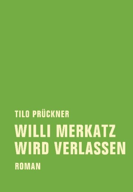 Thumbnail - Tilo Prückner / Willi Merkatz Wird Verlassen9783943167405