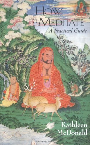 How to Meditate: A Practical Guide (Wisdom Basic Book) By Kathleen McDonald, Ro - Bild 1 von 1