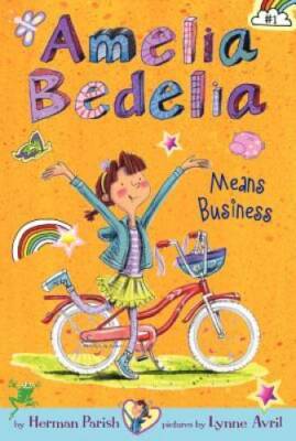 Amelia Bedelia Chapter Book #1: Amelia Bedelia Means Business - VERY GOOD