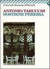 Sostiene Pereira: Una Testimonianza (Universale Economica) By Antonio Tabucchi