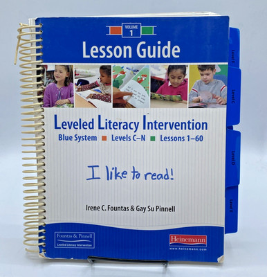 Fountas & Pinnell LLI Blue System Lesson Guide Volume 1 Levels C-N 1-60