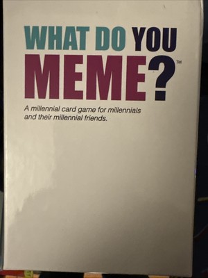 What Do You Meme? Card Game Adult Party Game Open Box