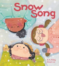 Snow Song - Hardcover By Riley, A K - GOOD