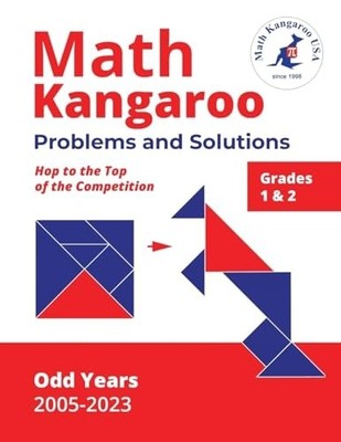 Math Kangaroo Problems and Solutions - Grades 1 & 2 - Odd Years, USA, Math Kanga