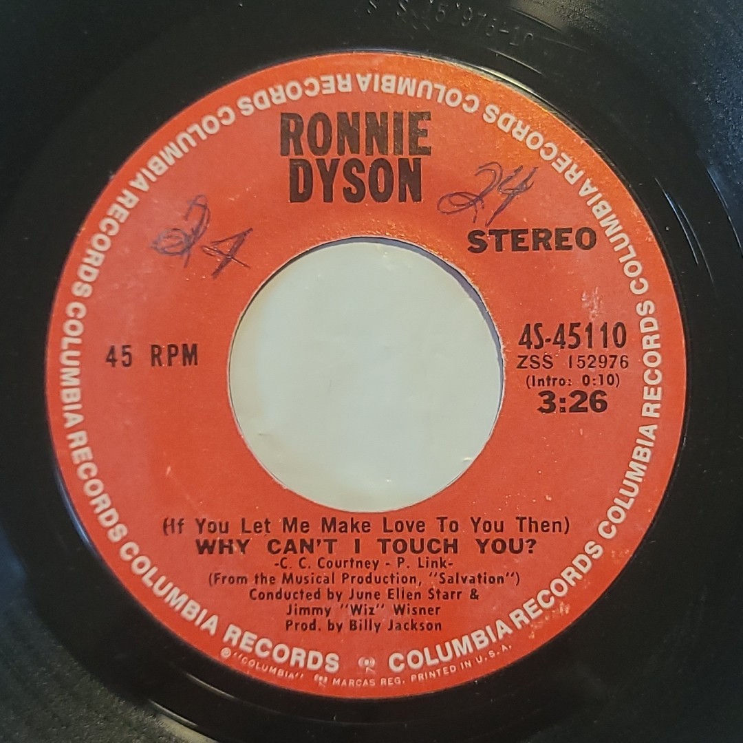 Ronnie Dyson - Why Can't I Touch You/ Girl Don't Come - Columbia