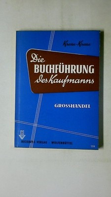 127152 DIE BUCHFÜHRUNG DES KAUFMANNS