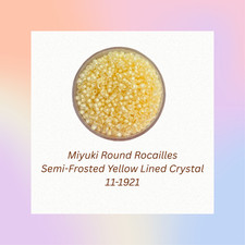 Miyuki 11/0 Round Seed Beads 11-1921 Semi-Frosted Yellow Lined Crystal 20 Grams
