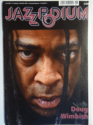 Jazz Podium Magazin Juni 2008 Doug Wimbish Tom Gaebel Markus Stockhausen Lovano