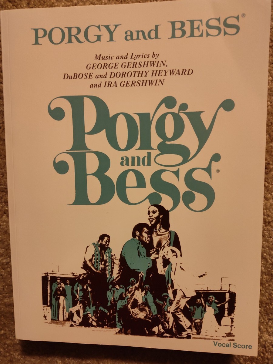 洋書 Porgy and Bess Vocal Score Porgy and Bess Vocal Score Copyright 1962 | eBay