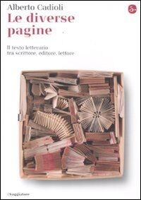 Le diverse pagine. Il testo letterario tra scritt... | Buch | Zustand akzeptabel