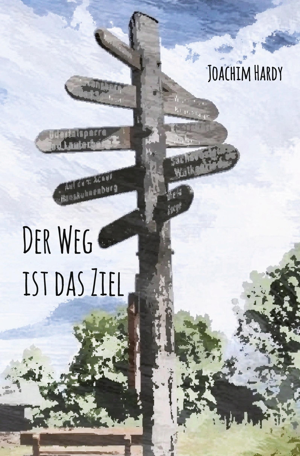 Thumbnail - Joachim Hardy | Der Weg Ist Das Ziel | Taschenbuch | Deutsch (2021) |