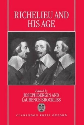 Richelieu and his Age by Joseph Bergin (English) Hardcover Book
