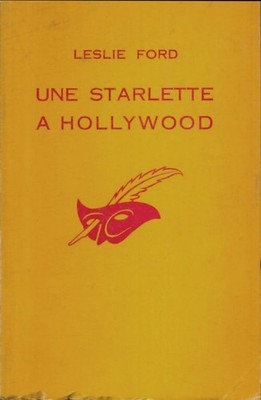 Ein Starlett in Hollywood - Leslie Ford - V2230545
