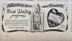 1943 Blue Waltz  perfume exciting as a new romance vintage  Ad