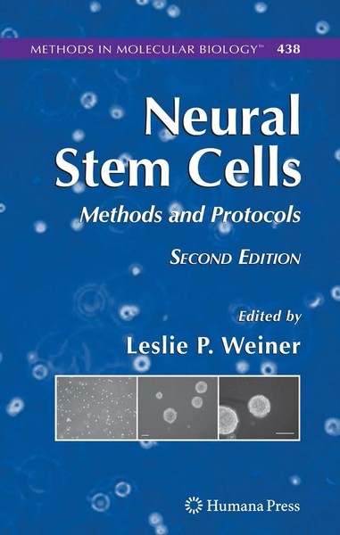 Leslie P. Weiner | Neural Stem Cells | Buch | Englisch (2008) | Xvi | Humana-image