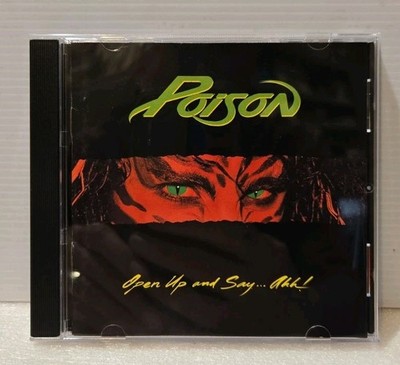 Poison   Open Up and Say  Ahh! CD 1988 Hair Glam Rock Every Rose Has Its Thorn