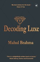 Decoding Luxe Mahul Brahma Taschenbuch Kartoniert / Broschiert Englisch