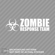 Zombie Response Team Sticker Die Cut Decal 2 Zombie Response Team Sticker Die Cut Decal 2