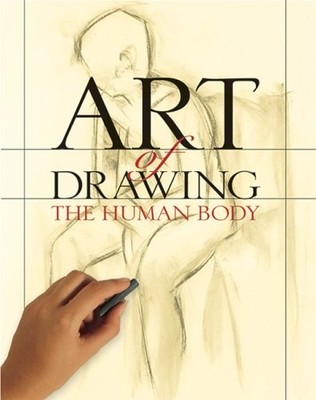 Art of Drawing the Human Body (Practical Art),Inc. Sterling Publ