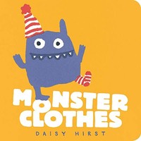 Daisy Hirst - Monster Clothes - Board Book - G245Z
