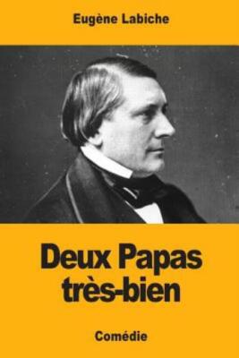Deux Papas Tr?S-Bien
