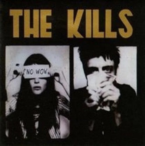 CD - THE KILLS - NO WOW - Excellent Condition