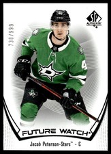 2021-22 SP AUTHENTIC FUTURE WATCH ROOKIE JACOB PETERSON 738/999 DALLAS STARS