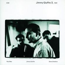 Jimmy Giuffre, Vol. 3 (1961) von Jimmy Giuffre 3, Jean-Phi... | CD | Zustand gut
