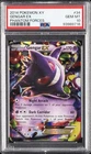2014 POKEMON XY PHANTOM FORCES #34 GENGAR EX PSA 10