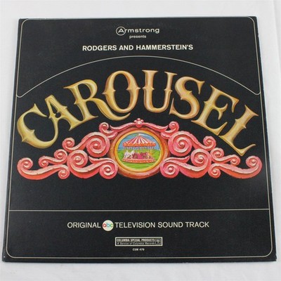 Rodgers & Hammerstein's Carousel TV Soundtrack Vinyl Record 12'' LP CSM 479