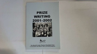 PRIZE WRITING 2001-2002 THE DAVID ST JOHN THOMAS CHARITABLE TRUST in association