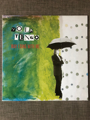 YO LA TENGO  ''May I sing with me''    CITY SLANG 1992  Vinyl, LP  WIE NEU!